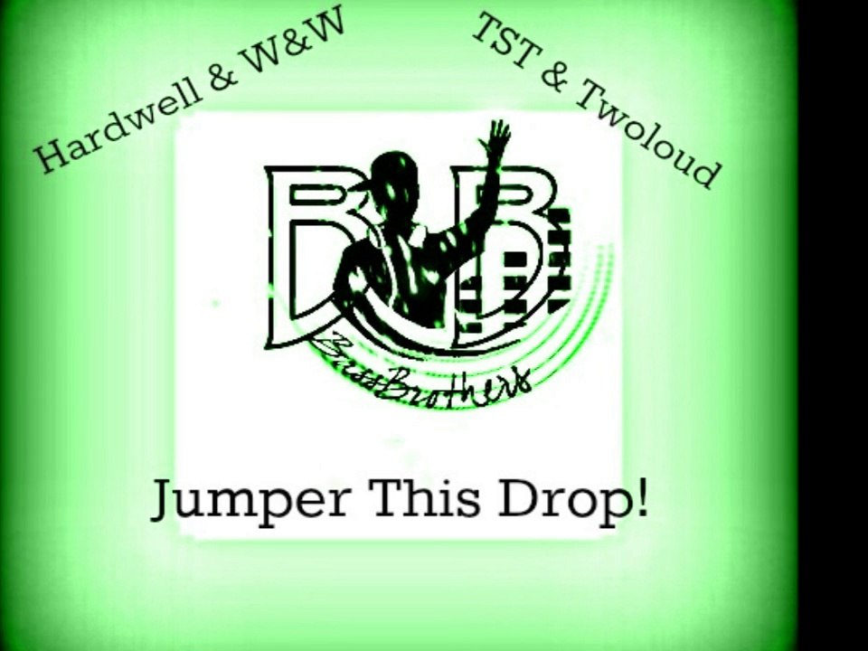 Jumper This Drop! (BassBrothers Mashup)