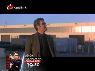 "BÜYÜK HESAPLAŞMA" 10 Kasım Cumartesi akşamı saat 19:50'de Kanaltürk Sinema kuşağında...