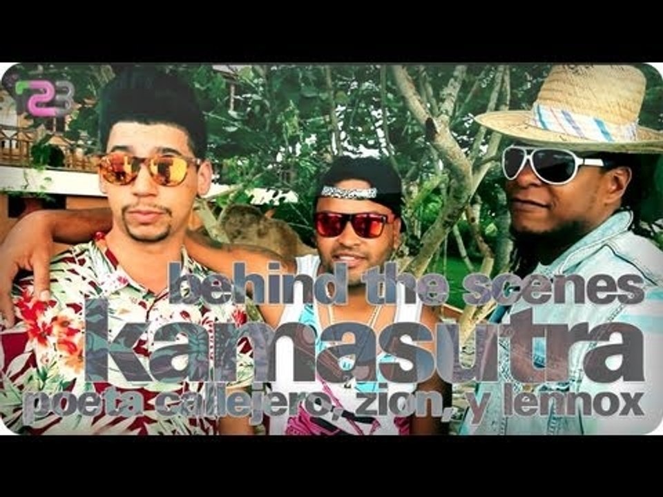 El Poeta Callejero ft Zion y Lennox - "Kamasutra" (Detrás de Camarás / Behind-the-Scenes)