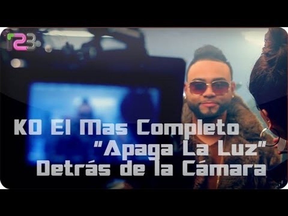 KO El Mas Completo - "Apaga La Luz" (Making The Video)