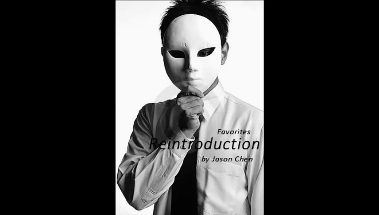 Reintroduction by Jason Chen (R&B - Favorites)