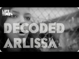 Arlissa Decodes 