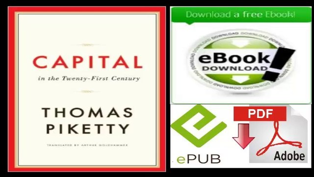 Capital in the Twenty-First Century by Thomas Piketty and Arthur Goldhammer PDFEPUB