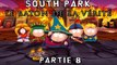 ► Let's play - South Park : Le Bâton de la vérité - Partie 8 - PC