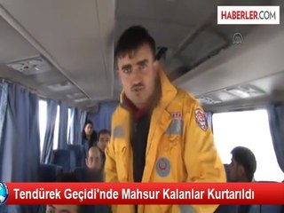 Tendürek Geçidi'nde Mahsur Kalanlar Kurtarıldı