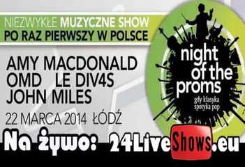 Night of the Proms - Atlas Arena - Na żywo 22/03/2014