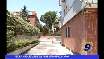 Andria | Molesta minore, arrestato marocchino