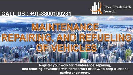 Trademark Class 37 | Building, Construction and Repair