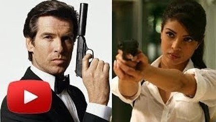 Priyanka Chopra To Play Bond Girl In James Bond Series ?
