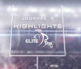 CHAMPIONNAT ELITE - JOURNÉE 3 – Highlights