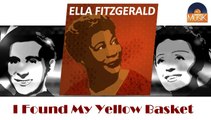 Ella Fitzgerald - I Found My Yellow Basket (HD) Officiel Seniors Musik