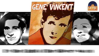 Gene Vincent - By the Light of the Silvery Moon (HD) Officiel Seniors Musik