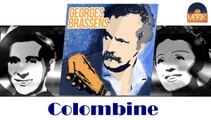 Georges Brassens - Colombine (HD) Officiel Seniors Musik