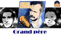 Georges Brassens - Grand père (HD) Officiel Seniors Musik
