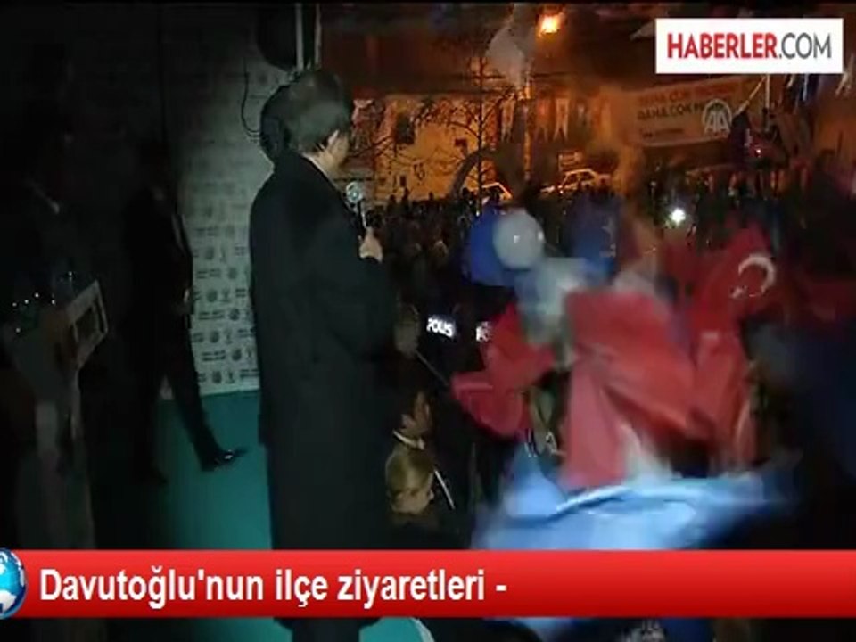Davutoğlu'nun ilçe ziyaretleri -