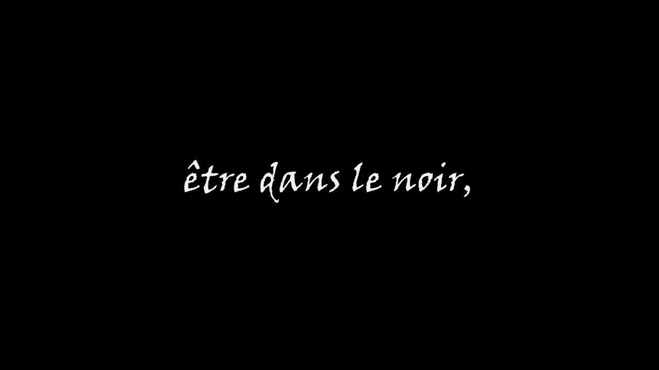 être dans le noir