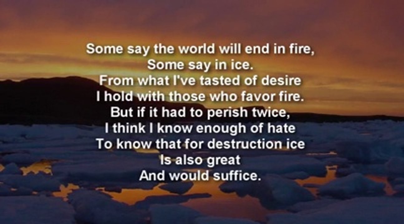 Great American Poetry ~ Fire and Ice by Robert Frost with text[240P]