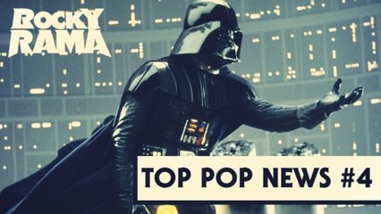 Rockyrama Top Pop News #4 : Star Wars, Pixar, Batman...