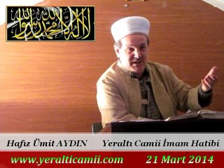 Cuma Vaaz'ı Yeraltı Camii İmam Hatibi / Hafız Ümit AYDIN