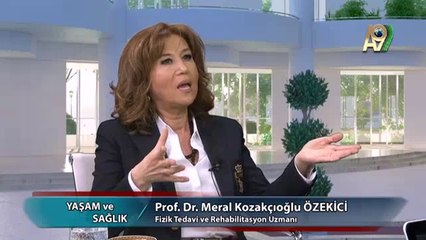 Download Video: Yaşam ve Sağlık - 24. Bölüm - Prof. Dr. Meral Kozakçıoğlu, Fizik Tedavi ve Rehabilitasyon Uzmanı