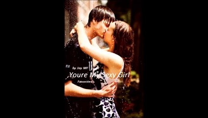 Youre My Sexy Girl by Jay MF (R&B - Favorites)