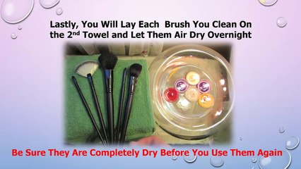 How To Clean Make Up Brushes-Video Training