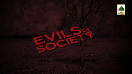 Evils of Society Ep#21 - Misuse of the Tongue (Part 02)