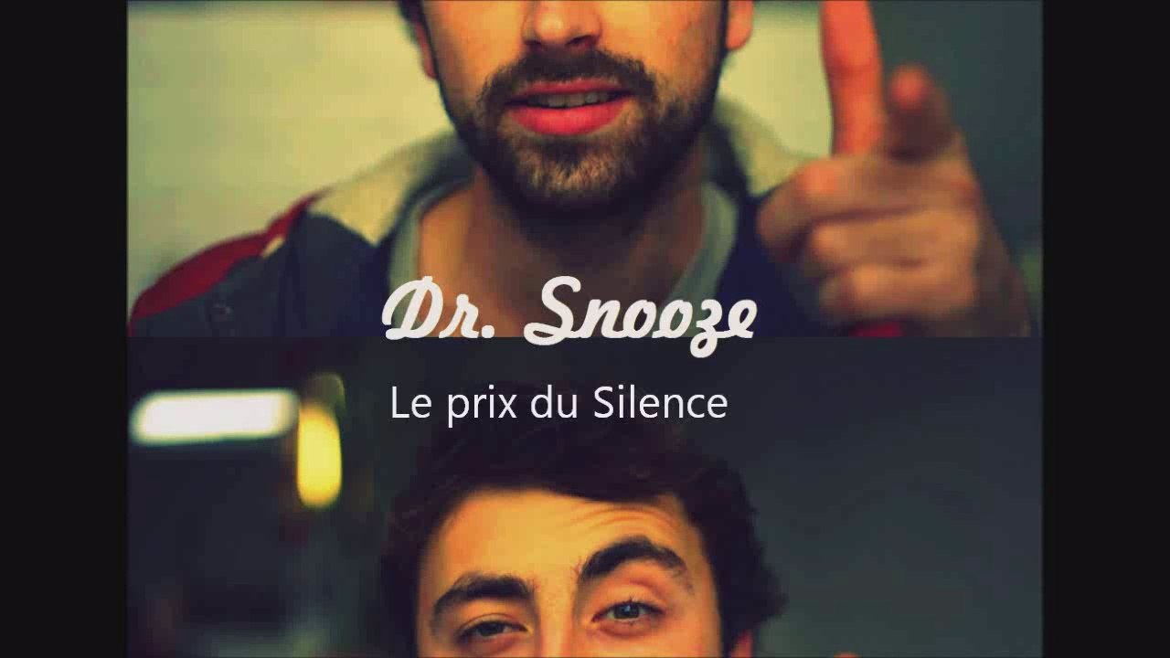 Dr Snooze - Le prix du silence - video Dailymotion