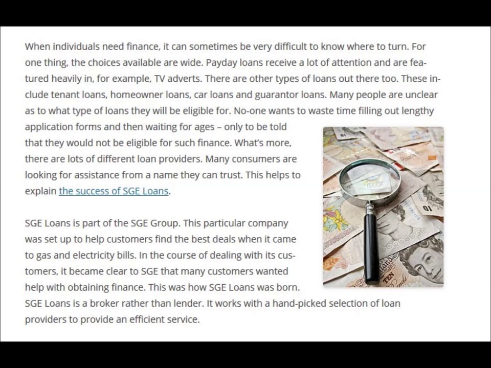 SGE Loans takes the hassle out of the process of looking for finance