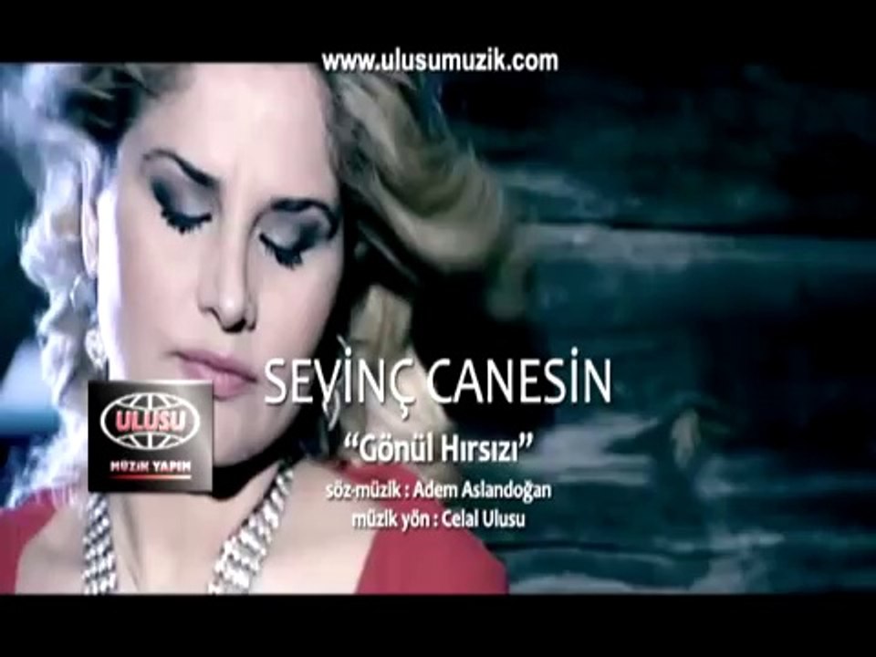 SEVİNÇ CANESİN Gönül Hırsızı