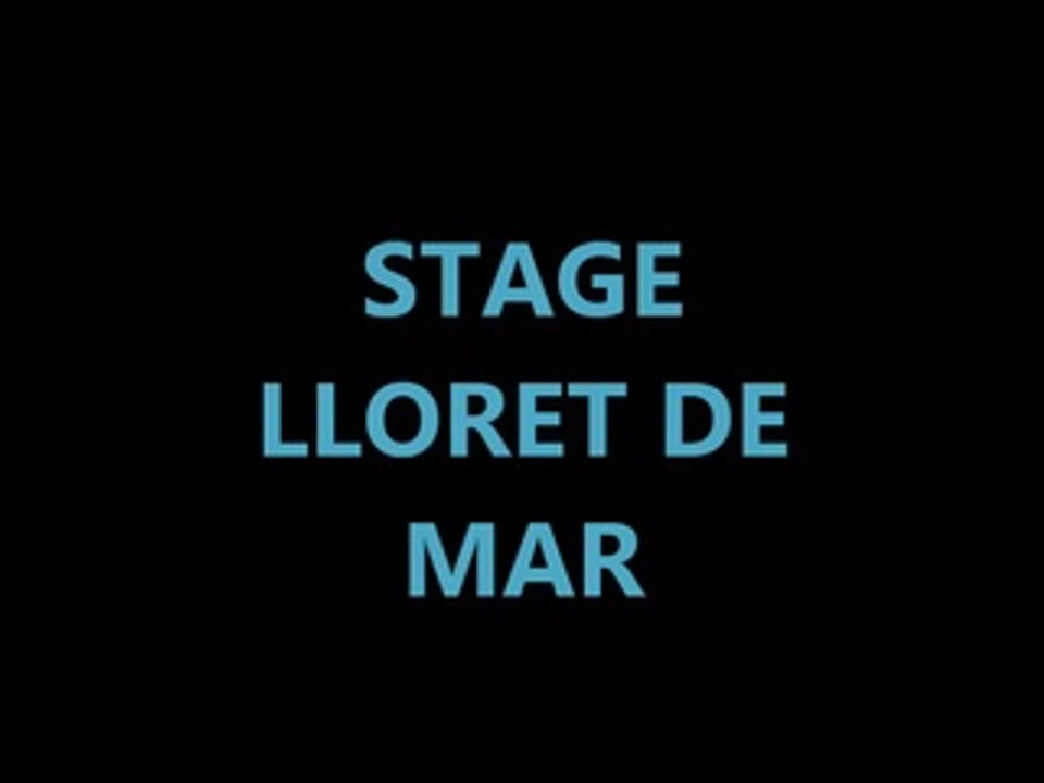 Stage Lloret 2014
