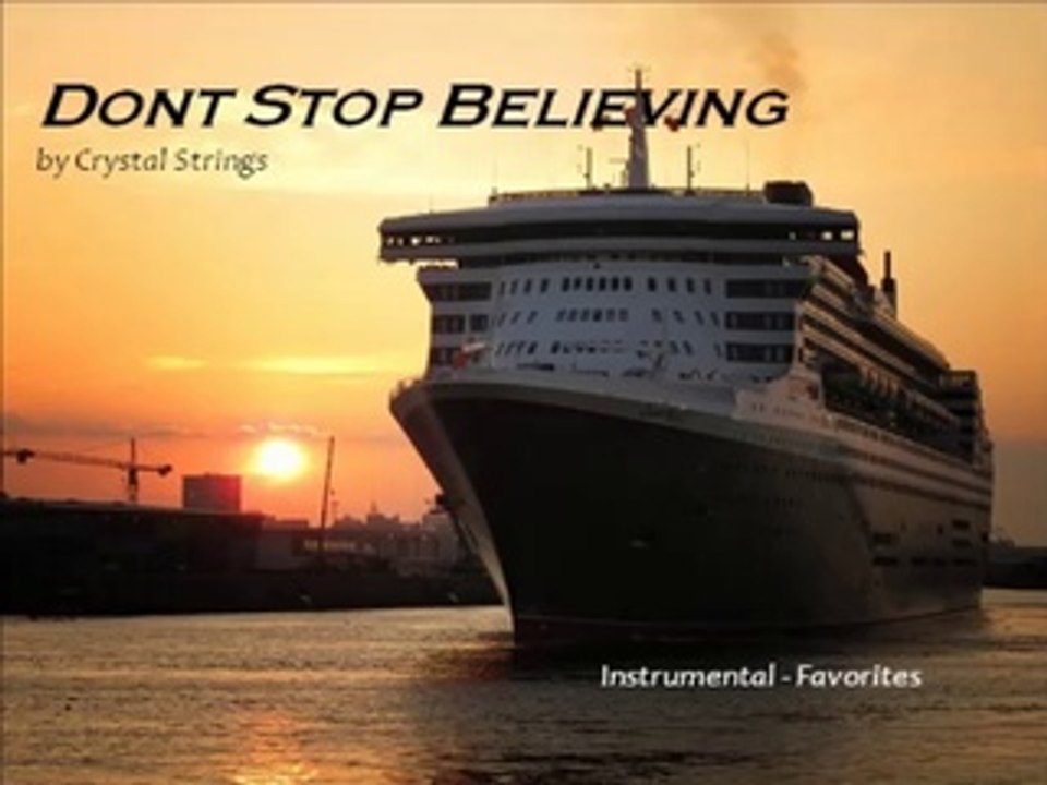 Dont Stop Believing by Crystal Strings (Instrumental - Favorites)