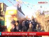 AK Parti'nin Erzurum mitingi - detaylar