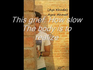 New Song 2014 "Aye Khuda" by Ayaz Ahmed