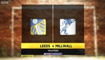 Leeds United 2 v 1 Millwall #LUFC #FLS