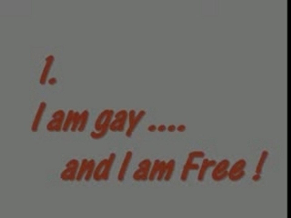 I am gay and I am free