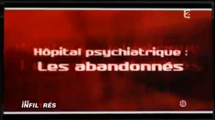 Hôpital psychiatrique : les abandonnés