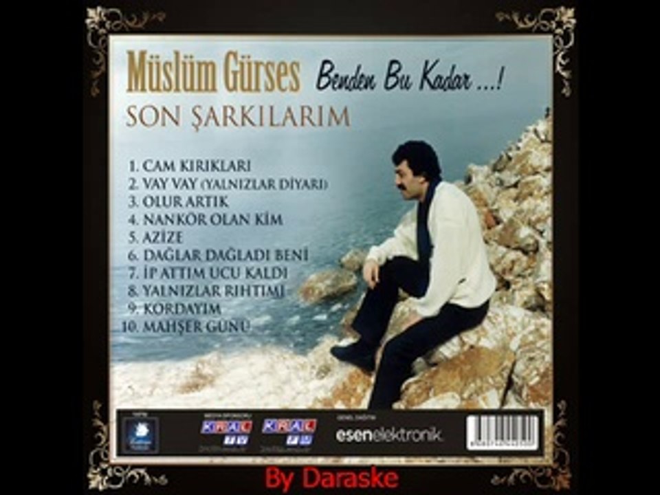 Müslüm Gürses Benden Bu Kadar Son Şarkılarım Ankaranın Bağları 2014 By Daraske