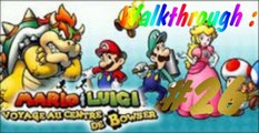 (WT) Mario et Luigi - Voyage au Centre de Bowser [26] : Combats a la Chaîne