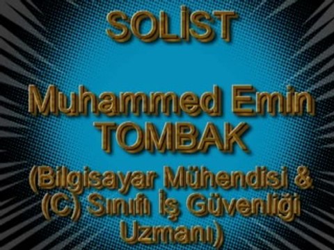 Muhammed Emin TOMBAK - Rabbim Sana Sığınırım