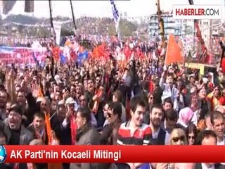 AK Parti'nin Kocaeli Mitingi