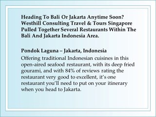 Westhill Consulting Travel and Tours Tip: Top Restaurants in Bali and Jakarta, Indonesia