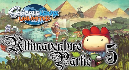 Scribblenauts Unlimited [05] - Croiser les épées