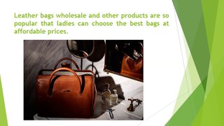 BUYING WHOLESALE LEATHER PRODUCTS