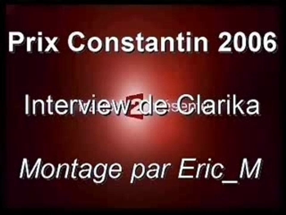 Clarika Prix Constantin Interview