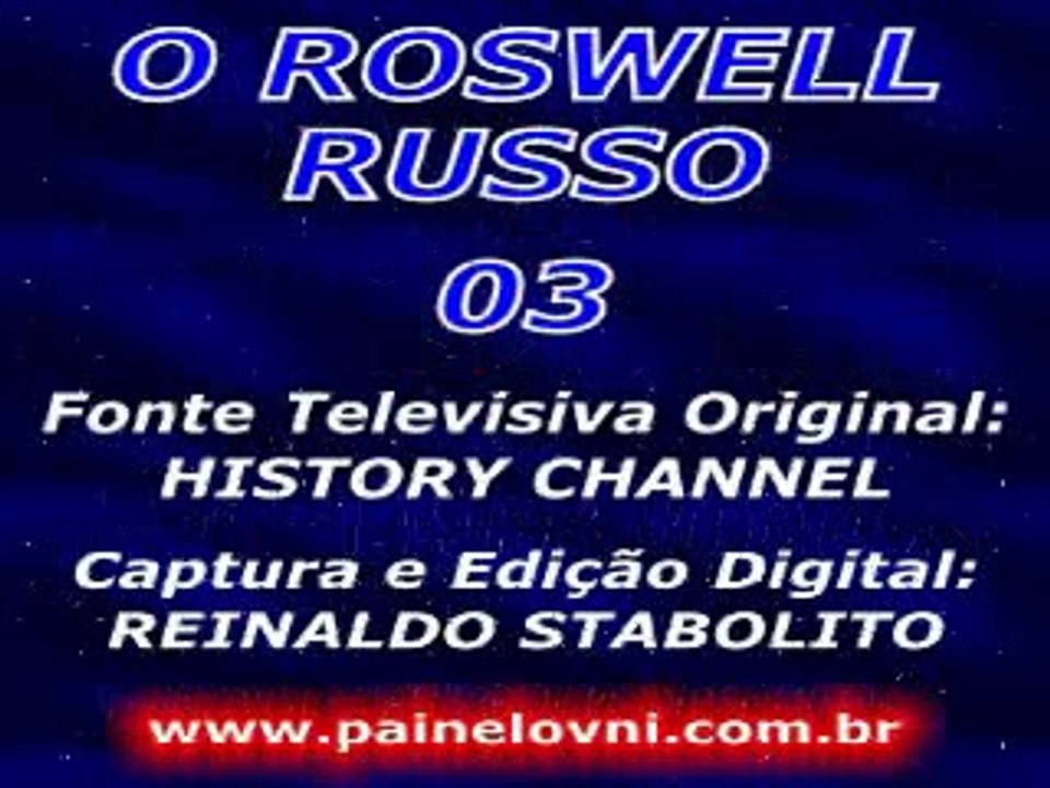 O caso Roswell Russo
