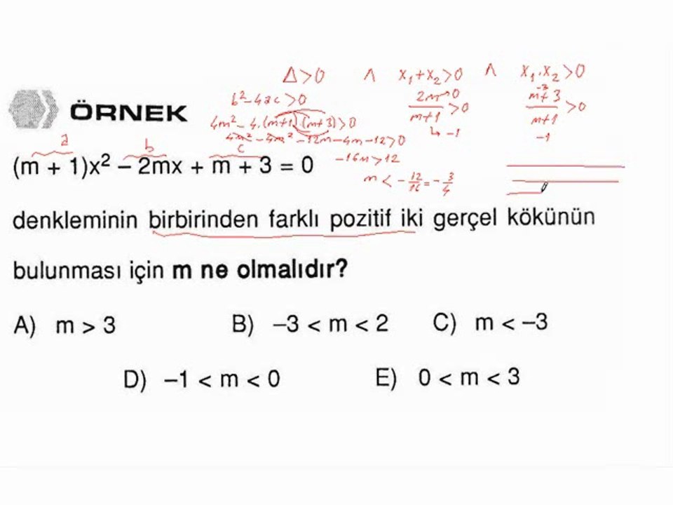 9) İkinci Dereceden Bir Bilinmeyenli Denklemlerin Reel Köklerinin Varlıgı ve İşaretlerinin İncelenmesi - 2