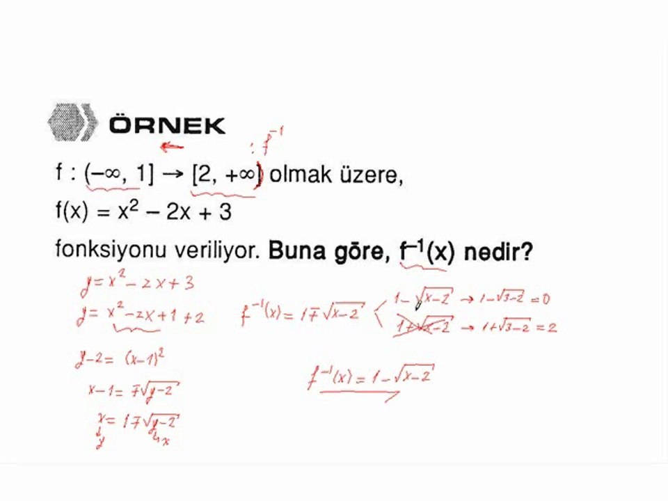 11) [d,e] Aralığında İkinci Dereceden Fonksiyonun Görüntü Kümesi ve İkinci Dereceden Fonksiyonun Tersi