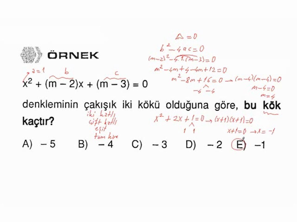 2)  İkinci Dereceden Denklemler - Diskriminant Yöntemi