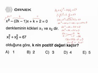 4) İkinci Dereceden Denklemin Kök ve Katsayıları Arasındaki Bağıntılar